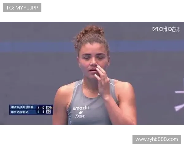 中网女双半决赛谢淑薇奥斯塔彭科挑战埃拉尼保利尼争夺决赛席位